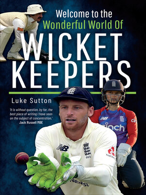 cover image of Welcome to the Wonderful World of Wicketkeepers